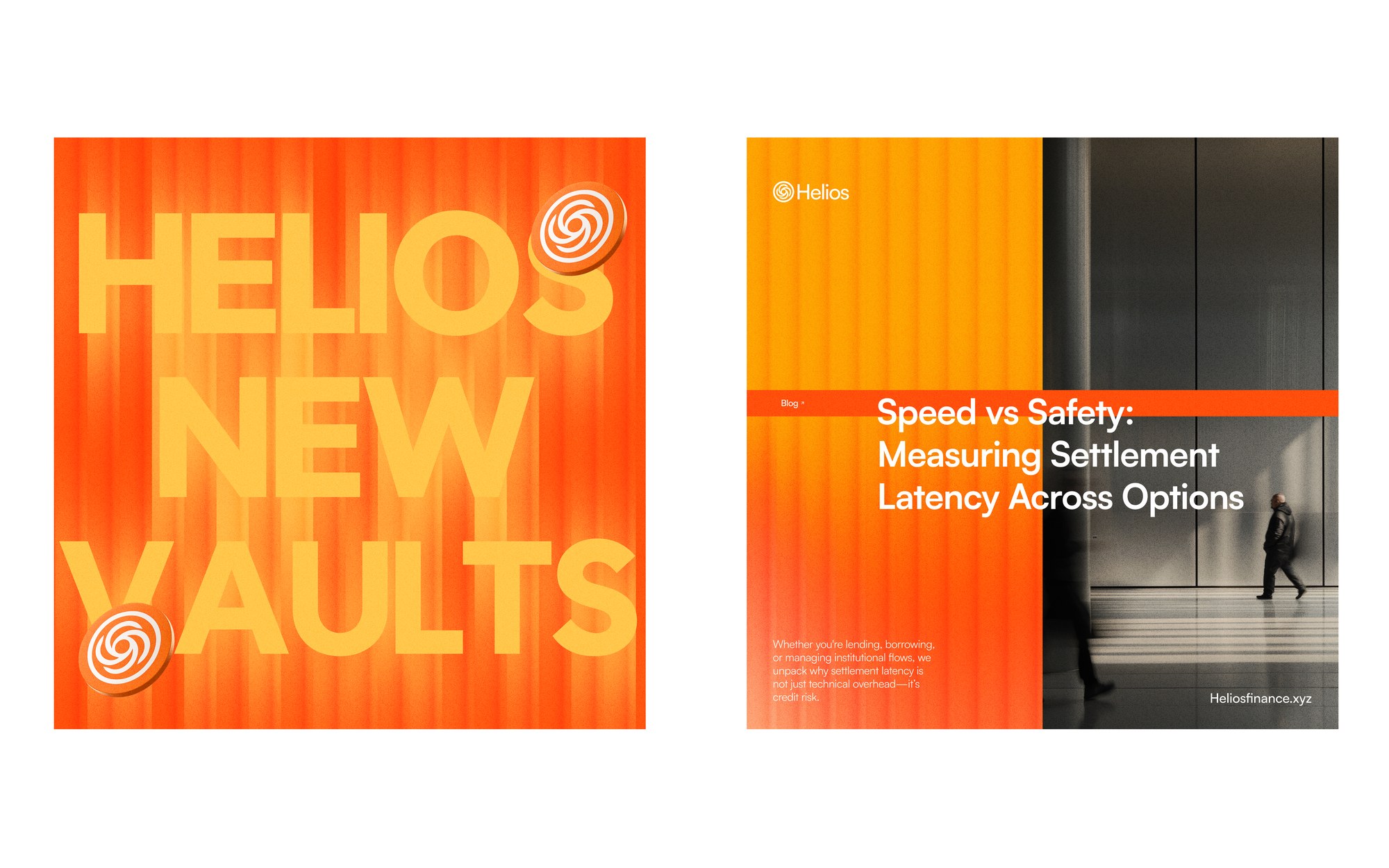 Helios campaign pair: a New Vaults announcement and a Speed vs Safety blog cover